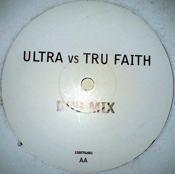 Ultra Naté vs. Tru Faith : Get It Up (The Feeling) (12", Promo)