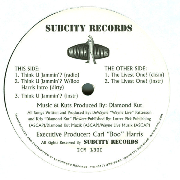 Wayne Live : Think U Jammin'? / The Livest One! (12")