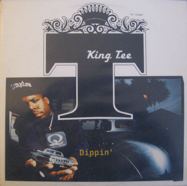 King Tee : Dippin' / Duck (12")