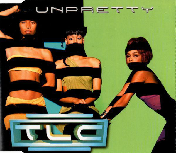 TLC : Unpretty (CD, Maxi)