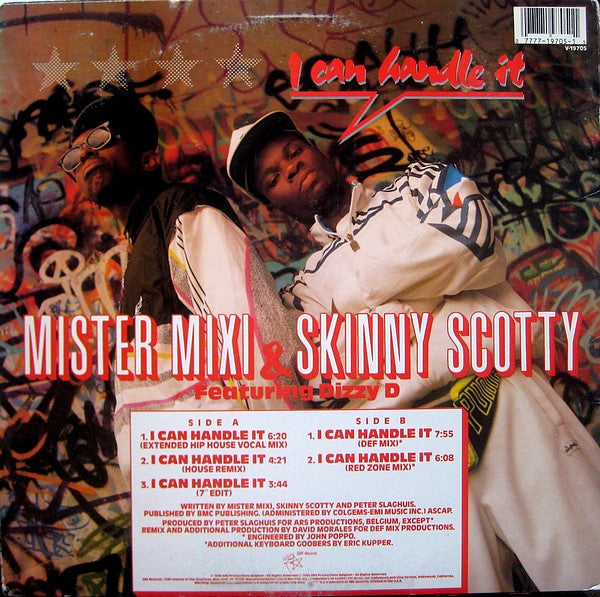 Mister Mixi & Skinny Scotty Featuring Dizzy D : I Can Handle It (12")