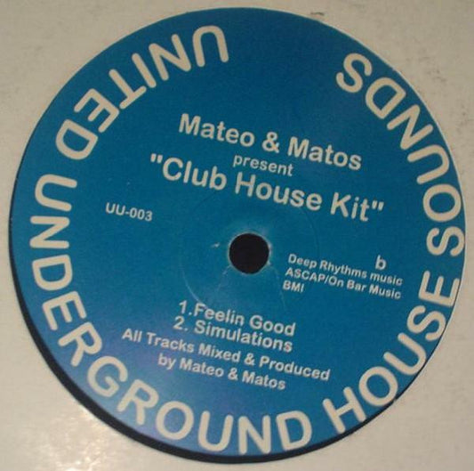 Mateo & Matos : Club House Kit (12")