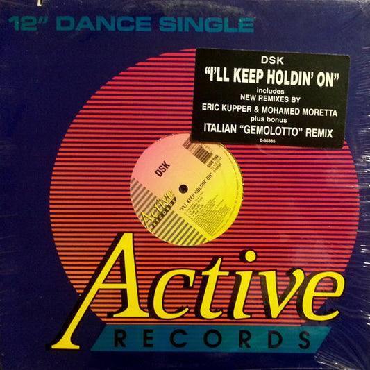DSK : I'll Keep Holdin' On (Remixes) (12")