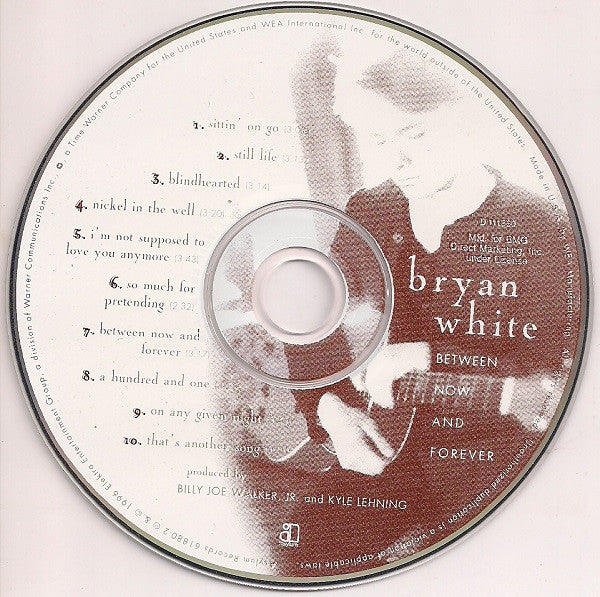 Bryan White : Between Now And Forever (CD, Album, Club)