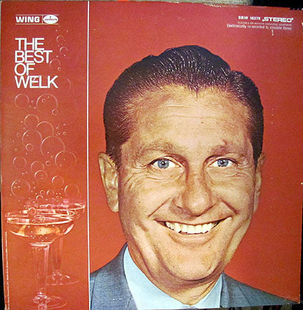 Lawrence Welk : The Best Of Welk (LP, Comp)