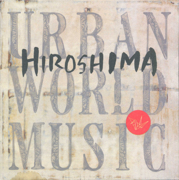 Hiroshima (3) : Urban World Music (CD, Album)