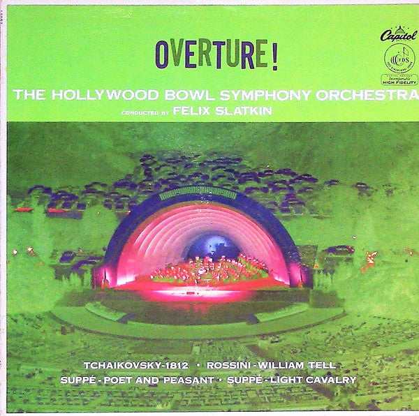 The Hollywood Bowl Symphony Orchestra Conducted By Felix Slatkin : Overture ! (LP, Album, Mono)