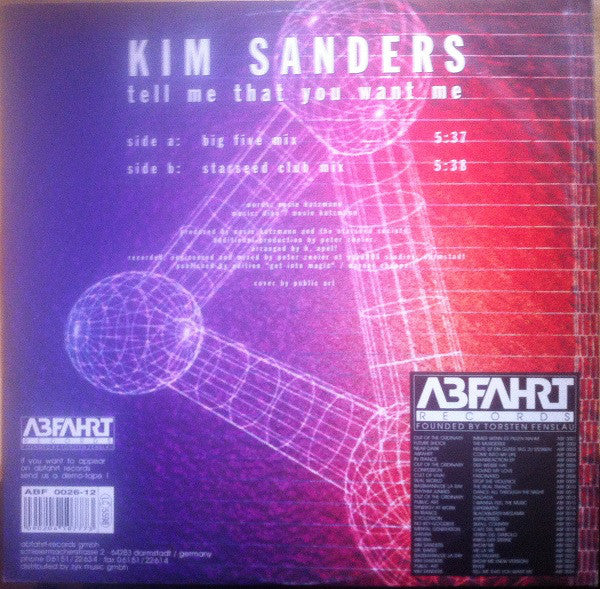 Kim Sanders : Tell Me That You Want Me (12")