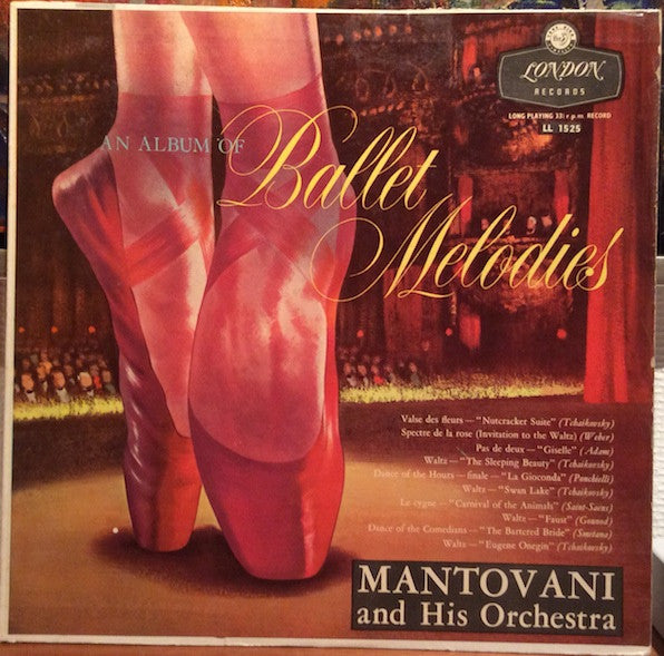 Mantovani And His Orchestra : An Album Of Ballet Melodies (LP, Mono)
