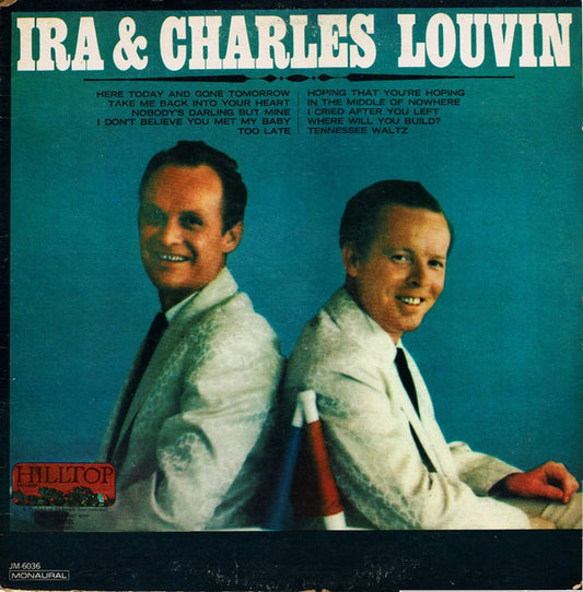Ira Louvin & Charlie Louvin : Ira & Charles Louvin (LP, Comp, Mono)