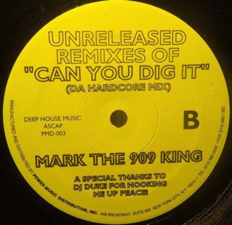 Mark The 909 King : Can You Dig It (Remixes) (12")