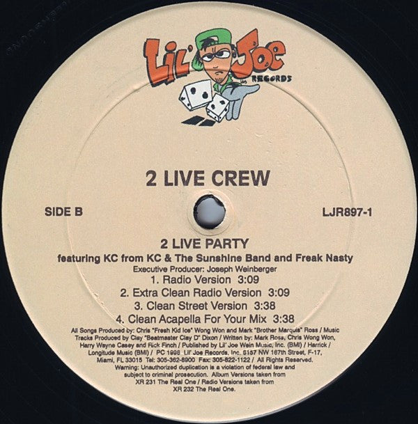 The 2 Live Crew Featuring KC (4) And Freak Nasty : 2 Live Party (12")