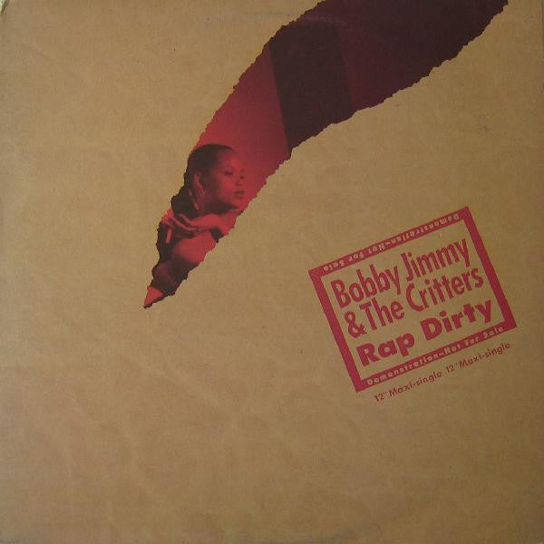 Bobby Jimmy And The Critters : Rap Dirty (12", Maxi, Promo)