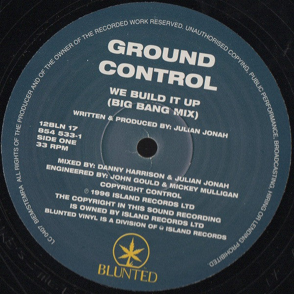 Ground Control : We Build It Up (12")