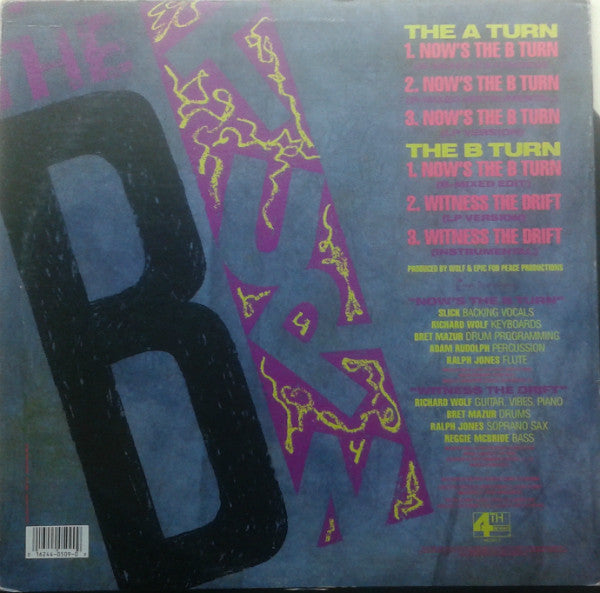 Laquan : Now's The B-Turn (12", Single)