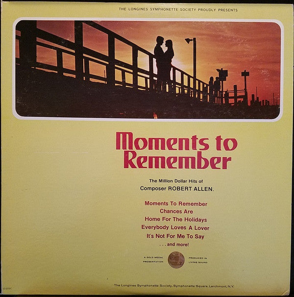 The Longines Symphonette : Moments To Remember By Robert Allen (LP, Comp)