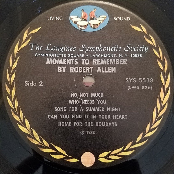 The Longines Symphonette : Moments To Remember By Robert Allen (LP, Comp)