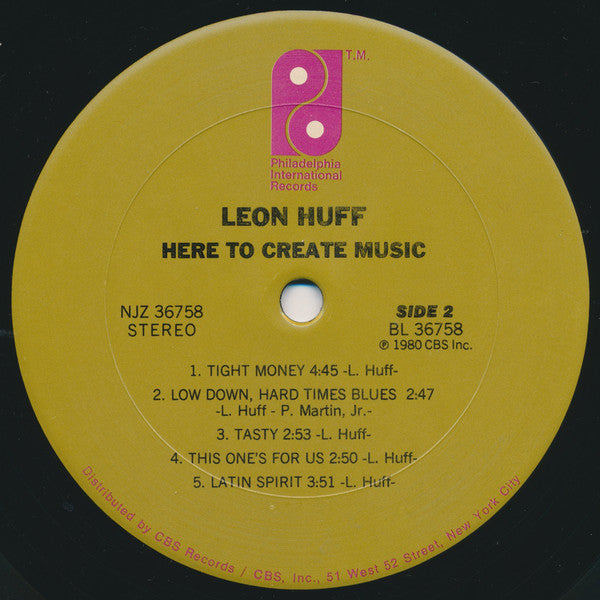 Leon Huff : Here To Create Music (LP, Album, San)