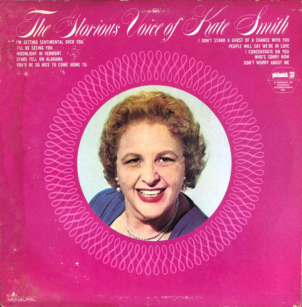 Kate Smith (2) : The Glorious Voice Of Kate Smith (LP, Mono)