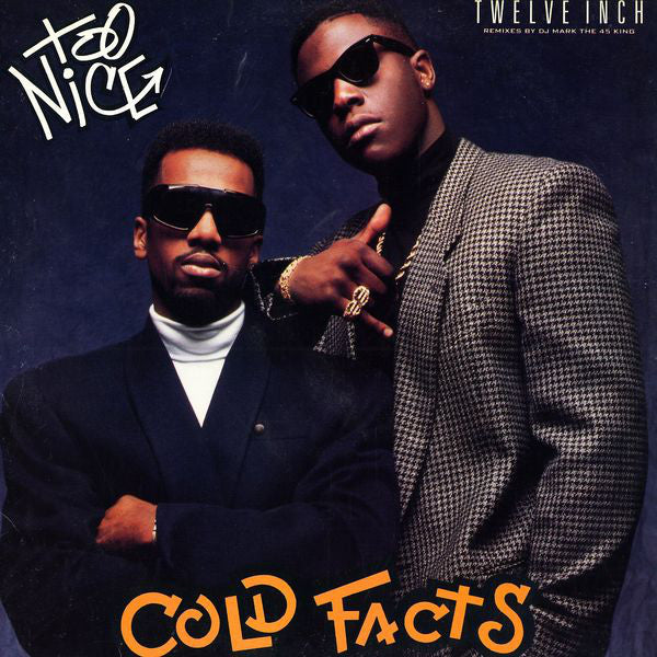 Too Nice : Cold Facts (12")