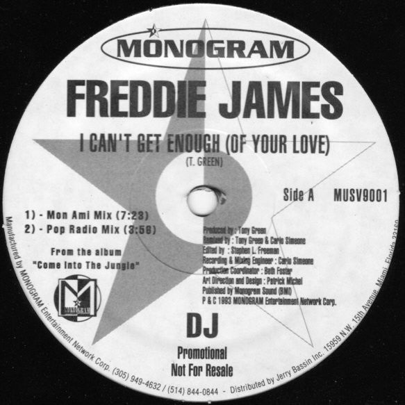 Freddie James : I Can't Get Enough (Of Your Love) (12", Promo)