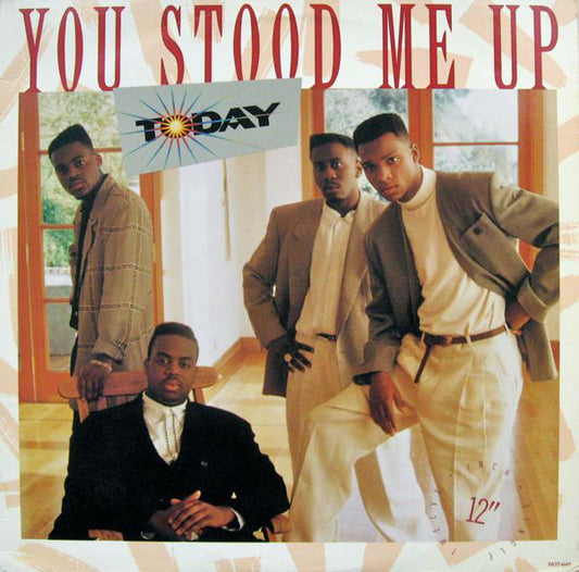 Today : You Stood Me Up (12", Single)