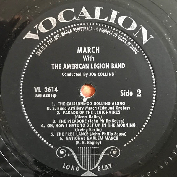 American Legion Band Conducted By Joe Colling : March With The American Legion Band (LP, Comp)