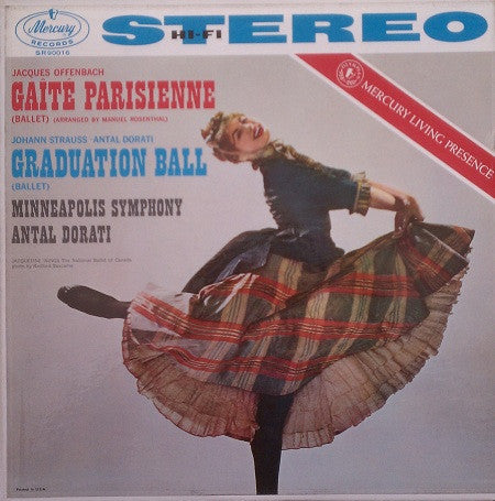 Jacques Offenbach / Johann Strauss Jr., Antal Dorati, Minneapolis Symphony Orchestra : Gaîté Parisienne / Graduation Ball (LP)