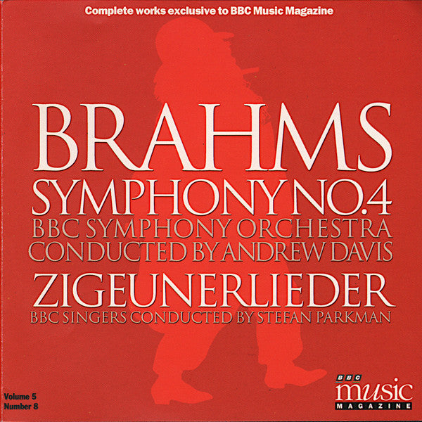 Johannes Brahms - BBC Symphony Orchestra Conducted By Andrew Davis, BBC Singers Conducted By Stefan Parkman : Symphony No. 4 / Zigeunerlieder (CD, Album)