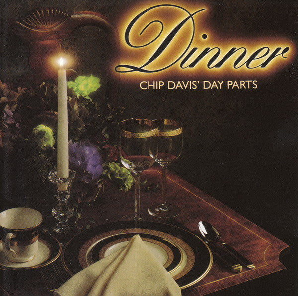 Chip Davis : Dinner (CD, Album, Comp)