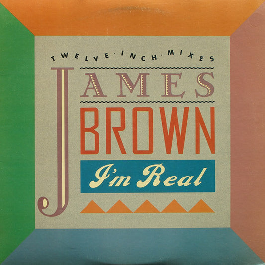 James Brown : I'm Real (12")