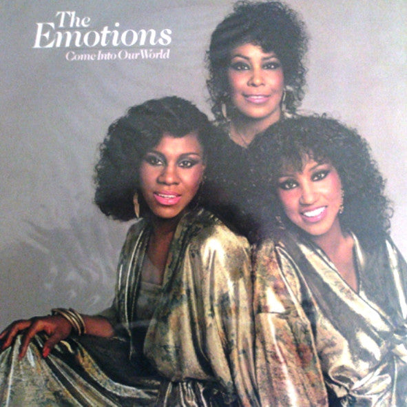 The Emotions : Come Into Our World (LP, Album)