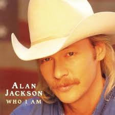 Alan Jackson (2) : Who I Am (CD, Album)