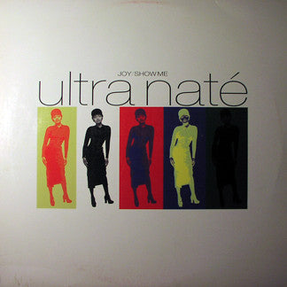 Ultra Naté : Joy / Show Me (2x12", Promo)