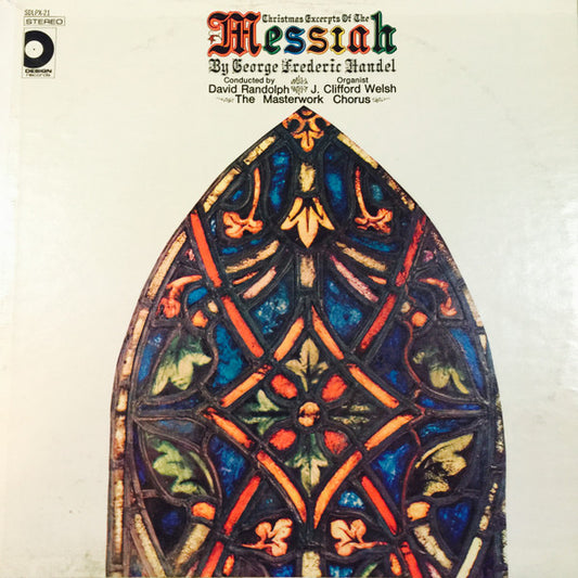 Georg Friedrich Händel, The Masterwork Chorus, J. Clifford Welsh, David Randolph (2) : Christmas Excerpts Of The Messiah (LP, Album)