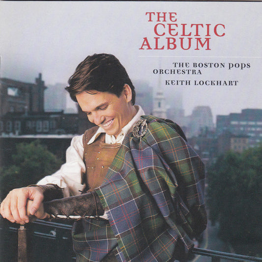 The Boston Pops Orchestra, Keith Lockhart : The Celtic Album (CD)