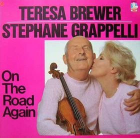 Teresa Brewer, Stéphane Grappelli : On The Road Again (LP)