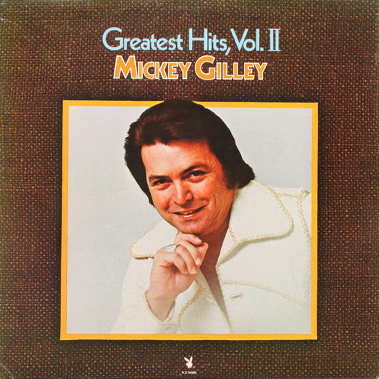 Mickey Gilley : Greatest Hits, Vol. II (LP, Comp)