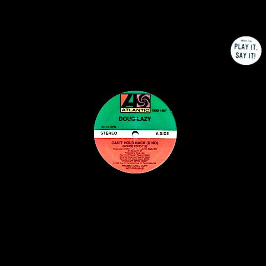 Doug Lazy : Can't Hold Back (U No) (12", Promo)