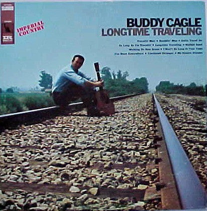 Buddy Cagle : Longtime Traveling (LP, Album)