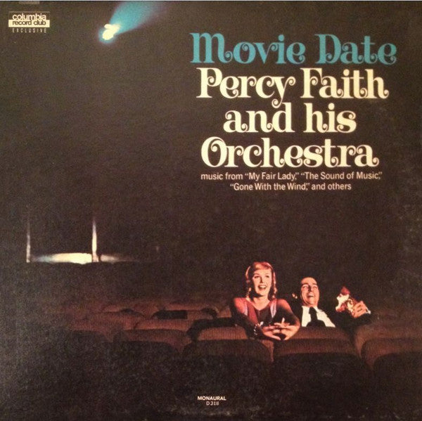 Percy Faith And His Orchestra* : Movie Date (LP, Album, Mono, Club)