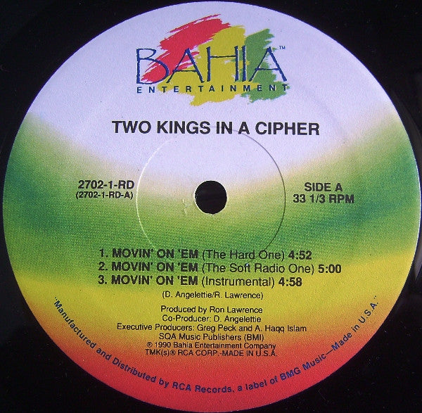 Two Kings In A Cipher : Movin' On 'Em / You Know How To Make Me (12", Tra)