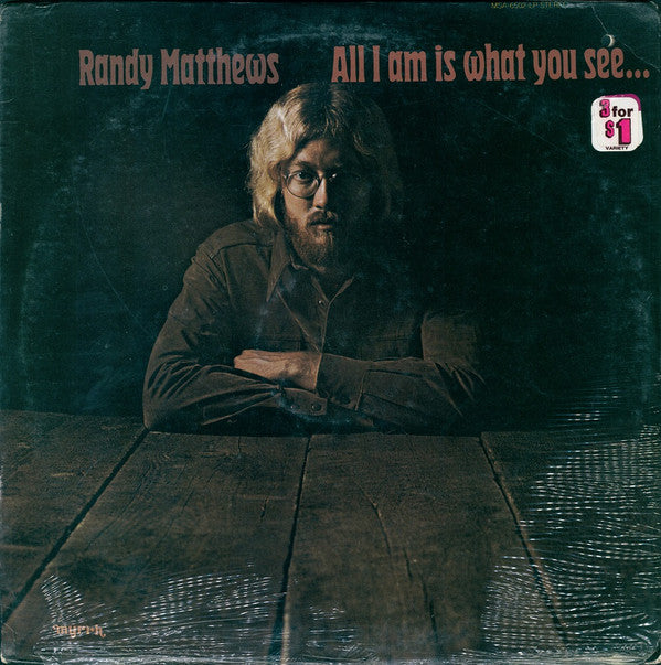 Randy Matthews : All I Am Is What You See... (LP, Album)