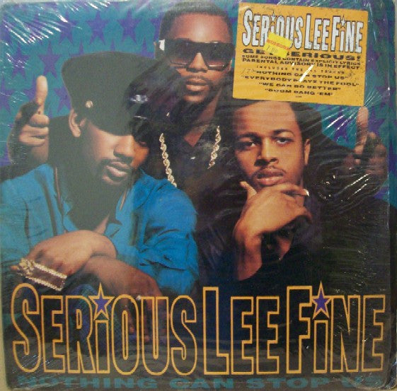 Serious-Lee-Fine : Nothing Can Stop Us (LP, Album)