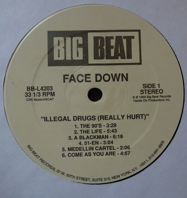 Face Down : Illegal Drugs Really Hurt (LP, Album)