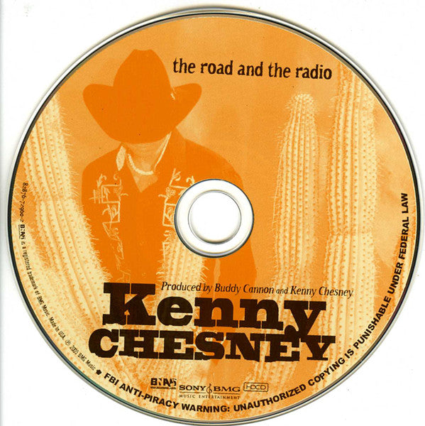 Kenny Chesney : The Road And The Radio  (HDCD, Album)