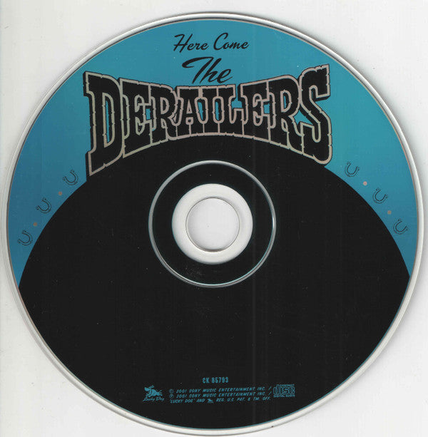The Derailers : Here Come The Derailers (CD, Album)