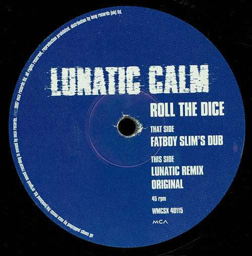 Lunatic Calm : Roll The Dice (12")