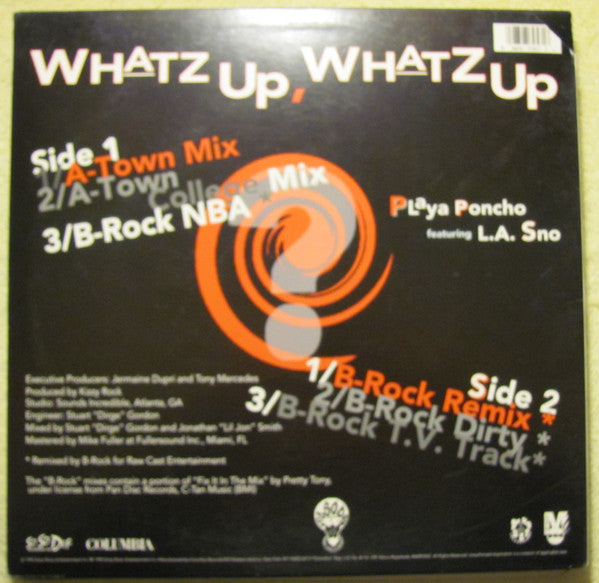 Playa Poncho Featuring L.A. Sno : Whatz Up, Whatz Up (12")