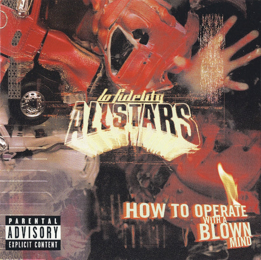 Lo-Fidelity Allstars : How To Operate With A Blown Mind (CD, Album)